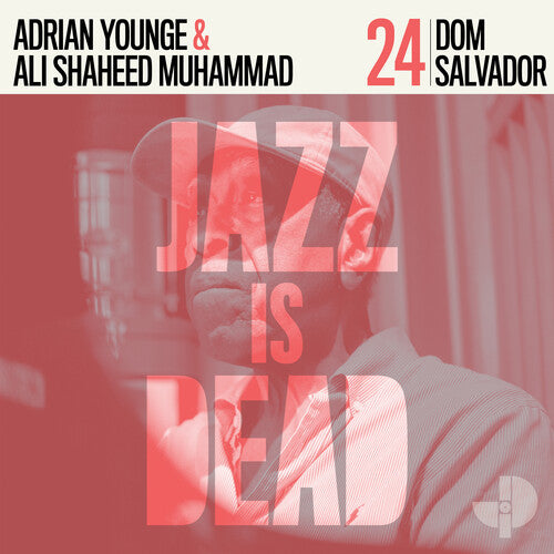 Adrian Younge & Ali Shaheed Muhammad - Dom Salvador Jid024 |-