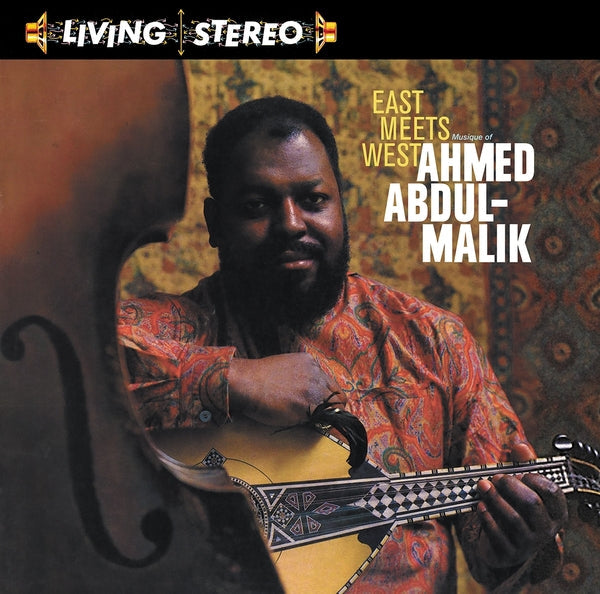 AHMED ABDUL-MALIK - East Meets West |-
