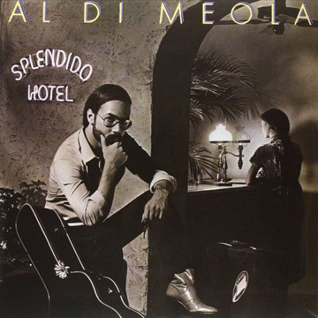 Al Di Meola - Splendido Hotel |-
