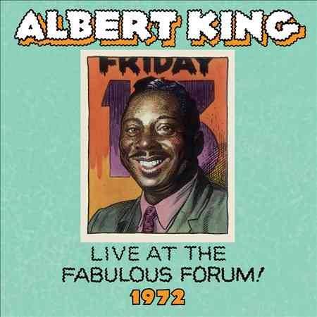 Albert King - Live at the Fabulous Forum! 1972 * |-