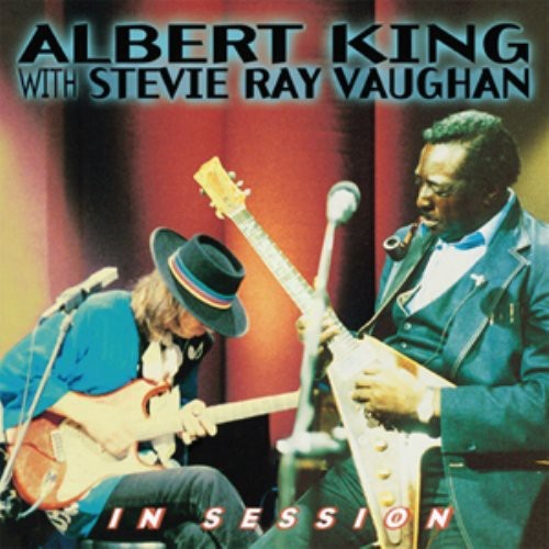 Albert King with Stevie Ray Vaughan - In Session |-