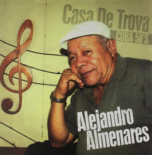 Alejandro Almenares - Casa De Trova - Cuba 50'S |-