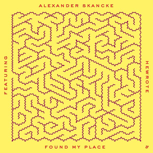 ALEXANDER SKANCKE (FEAT. HEWROTE) - Found My Place (VINYL) | Mint (M) Mint (M)--