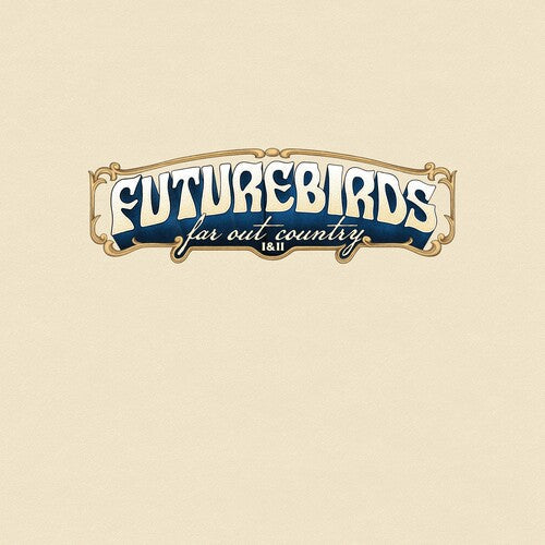 Futurebirds - Far Out Country I&II (CLEAR/BLUE/BLACK/PURPLE SPLATTER 2xVINYL) | Mint (M) Mint (M)-