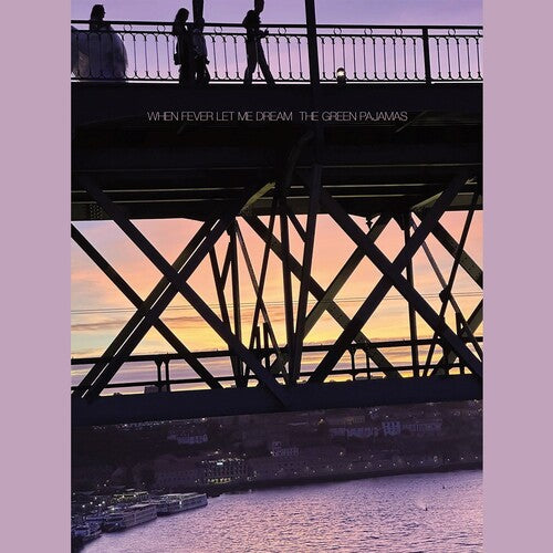 The Green Pajamas - (PRESALE 6/5/26) When Fever Let Me Dream (PURPLE VINYL) | Mint (M) Mint (M)-
