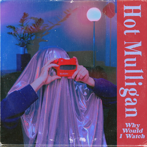 HOT MULLIGAN - Why Would I Watch (RED VINYL) | Mint (M) Mint (M)-