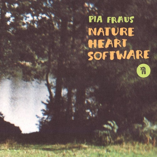 Pia Fraus - Nature Heart Software (ORANGE VINYL) | Mint (M) Mint (M)-