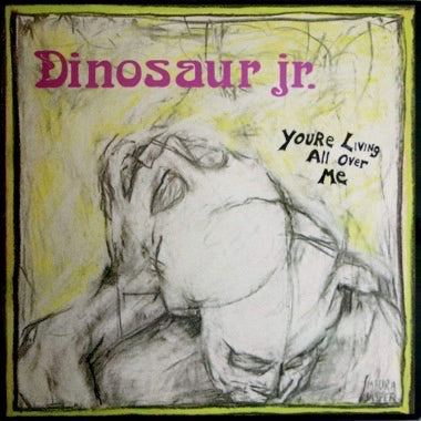 Dinosaur Jr. - You're Living All Over Me (RANDOM COLOR VINYL Jagjaguwar JAG197 2026) | Mint (M)-