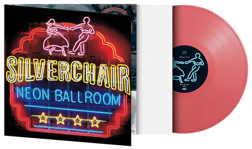 Silverchair - (PRE-ORDER 9/26/25) Neon Ballroom (PINK VINYL) | Mint (M) Mint (M)-