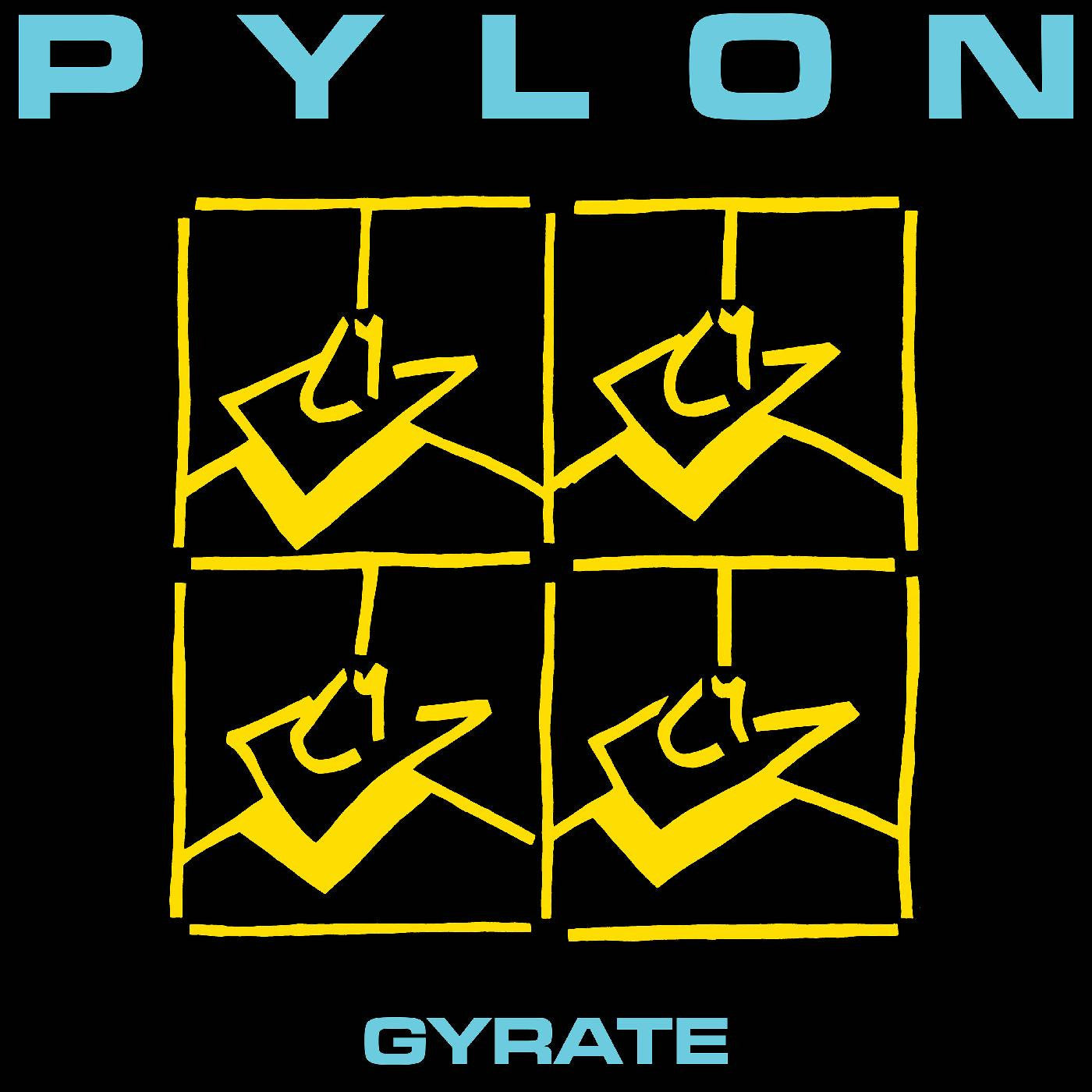 Pylon - Gyrate (CD) |-