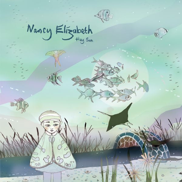 Nancy Elizabeth - Hey Son - 7" |-