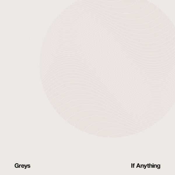 Greys - If Anything (CD) |-