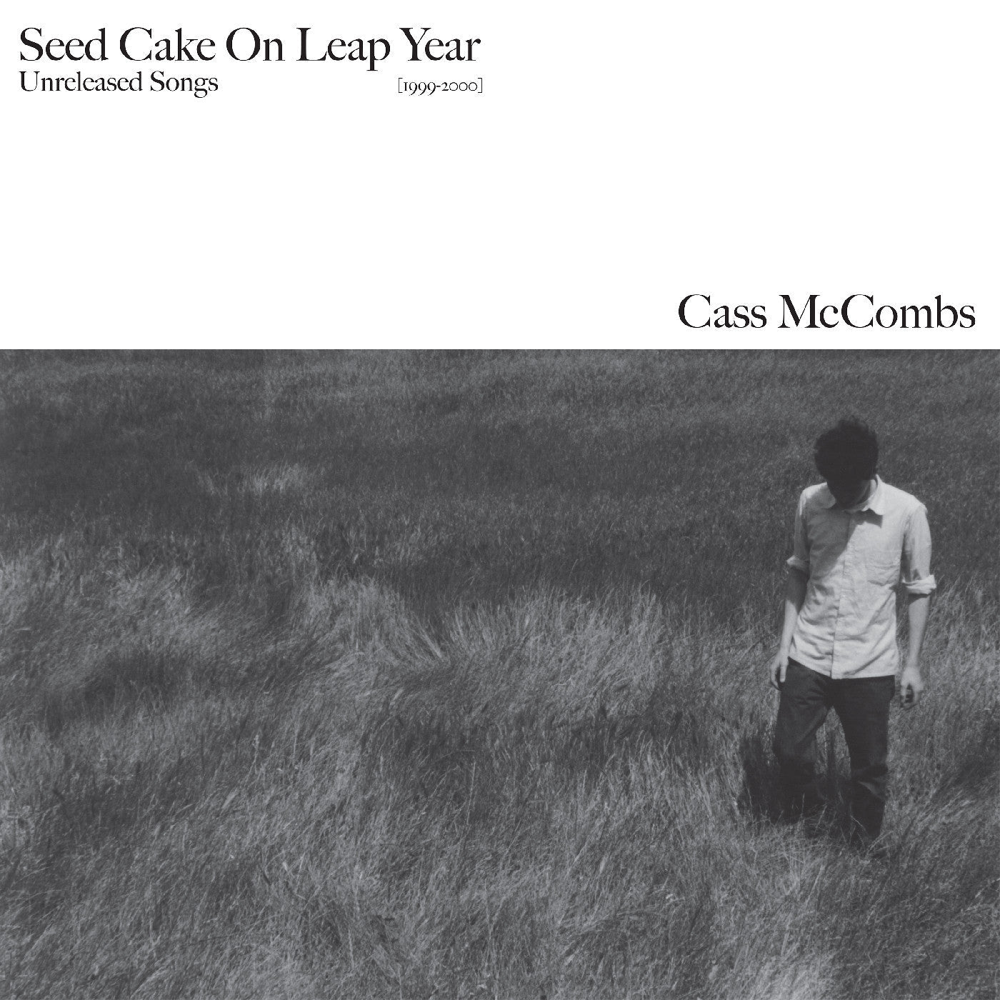 McCombs, Cass - Seed Cake On Leap Year |-