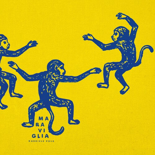 Gabriele Poso - (PRESALE 6/19/26) Maraviglia (VINYL) | Mint (M) Mint (M)-