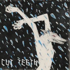 Cut Teeth - Night Years (COLOR VINYL) |-