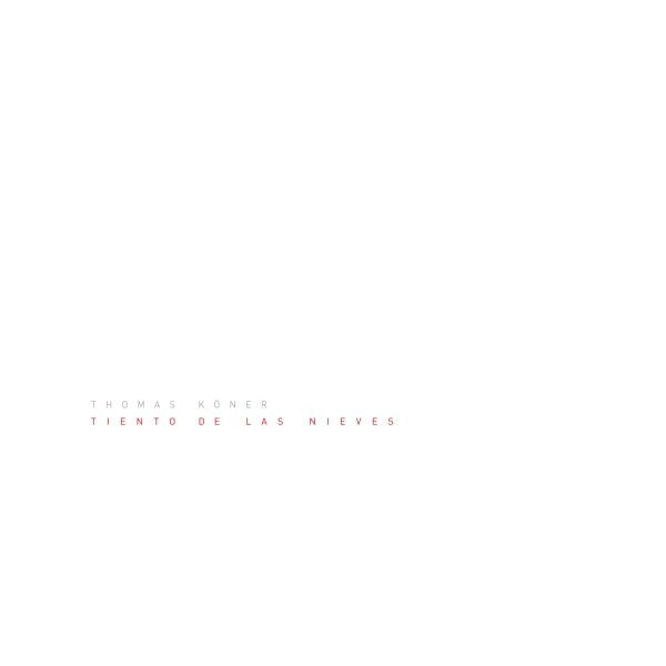 Koner, Thomas - Tiento de las Nieves (CD) |-