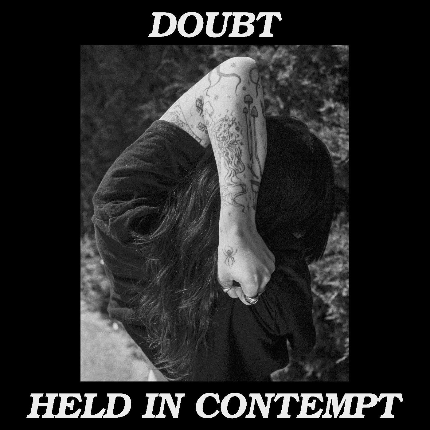 DOUBT - Held in Contempt |-