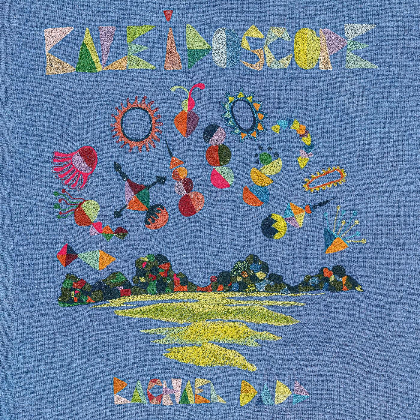 Dadd, Rachael - Kaleidoscope |-