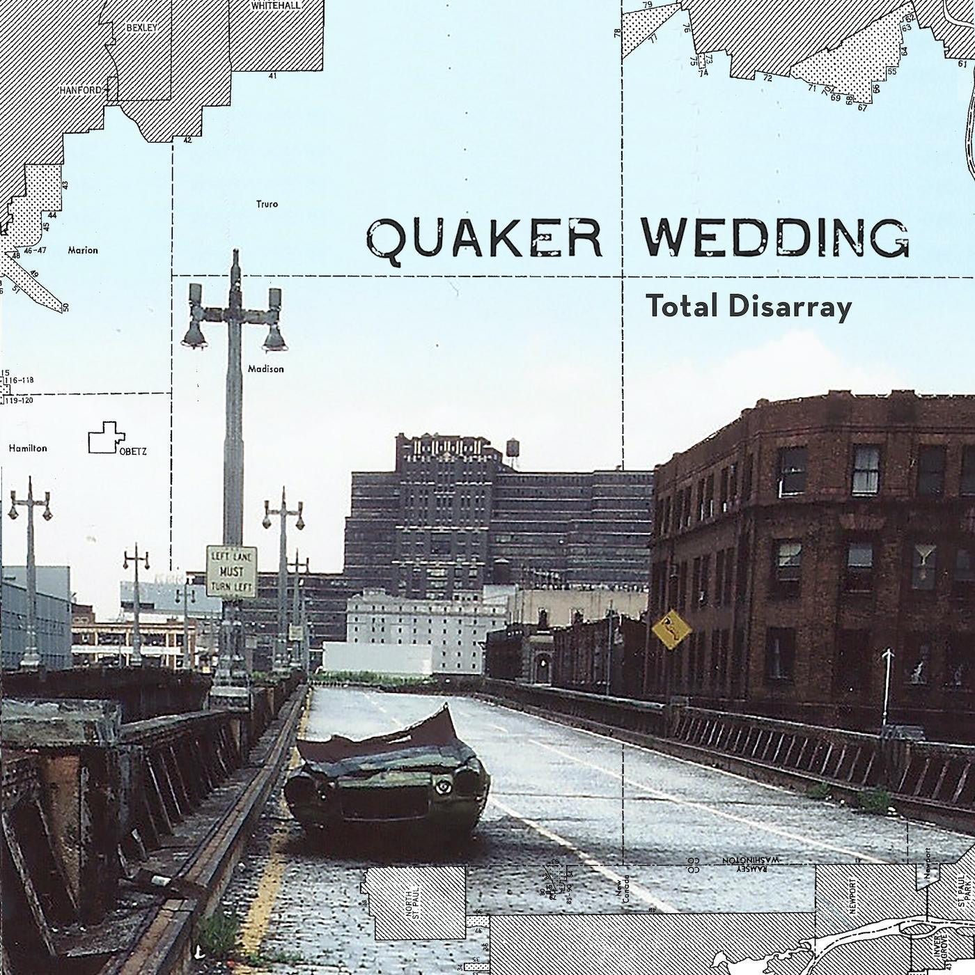 Quaker Wedding - Total Disarray (Vinyl) |-