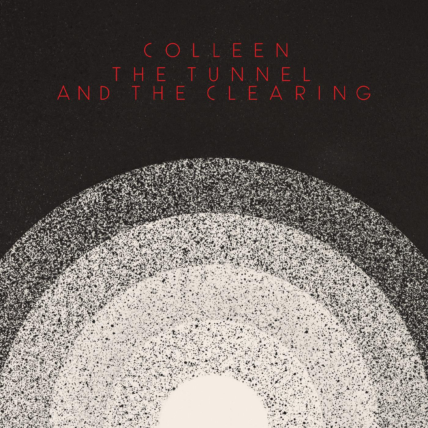 Colleen - The Tunnel and the Clearing (CD) |-