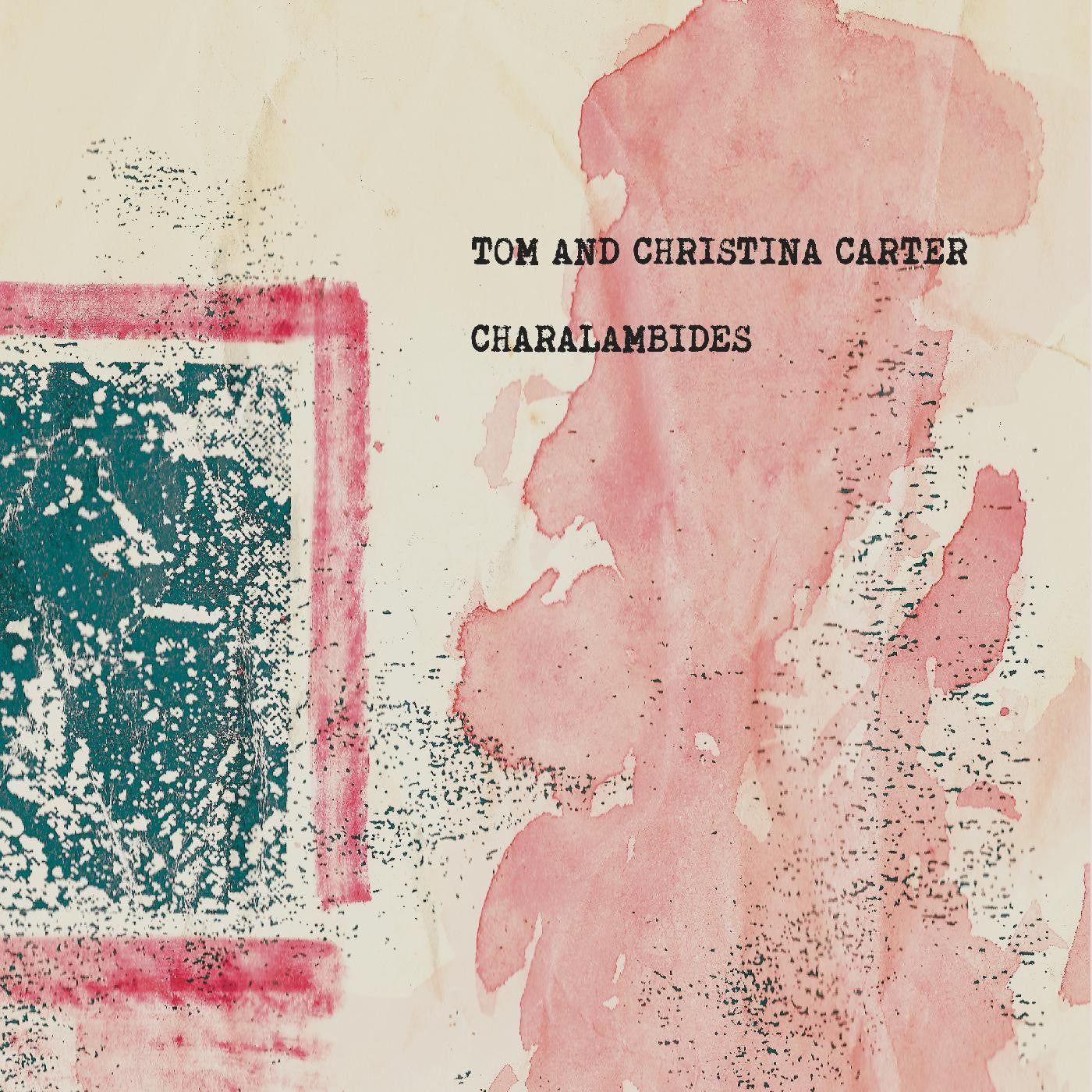 Charalambides - Charalambides: Tom And Christina Carter |-