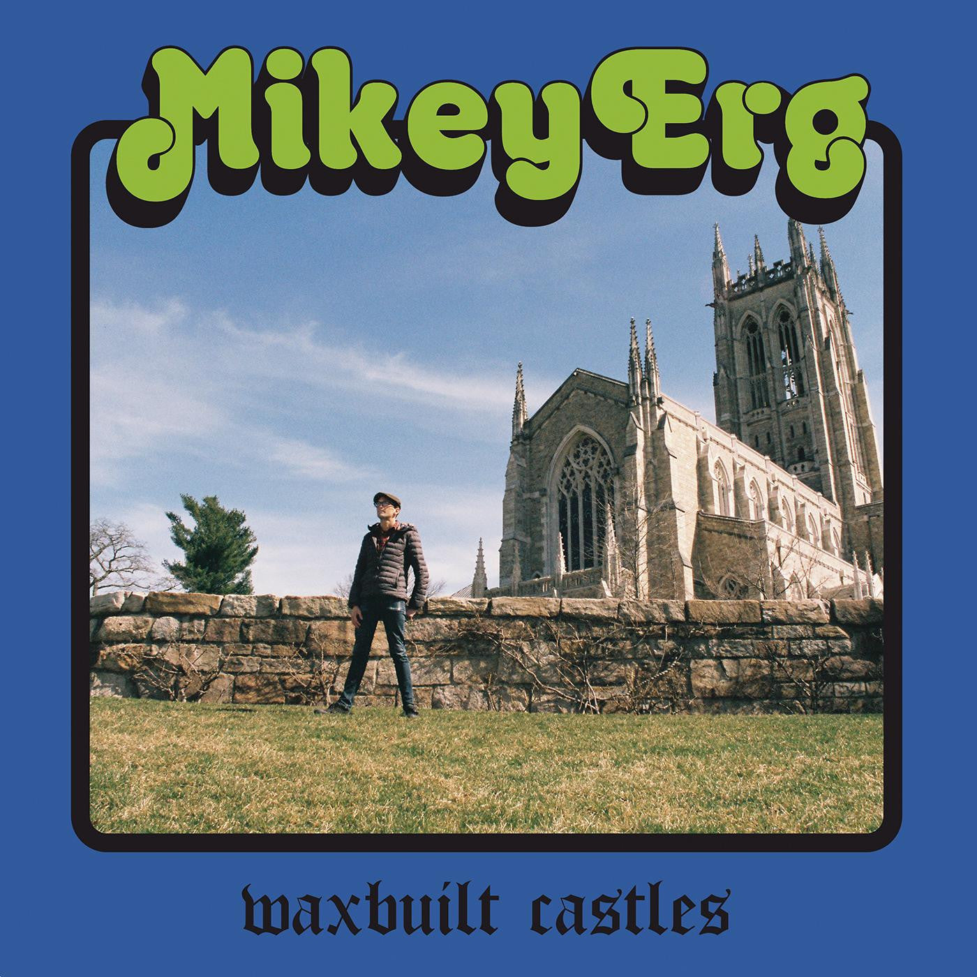 Erg, Mikey - Waxbuilt Castles |-