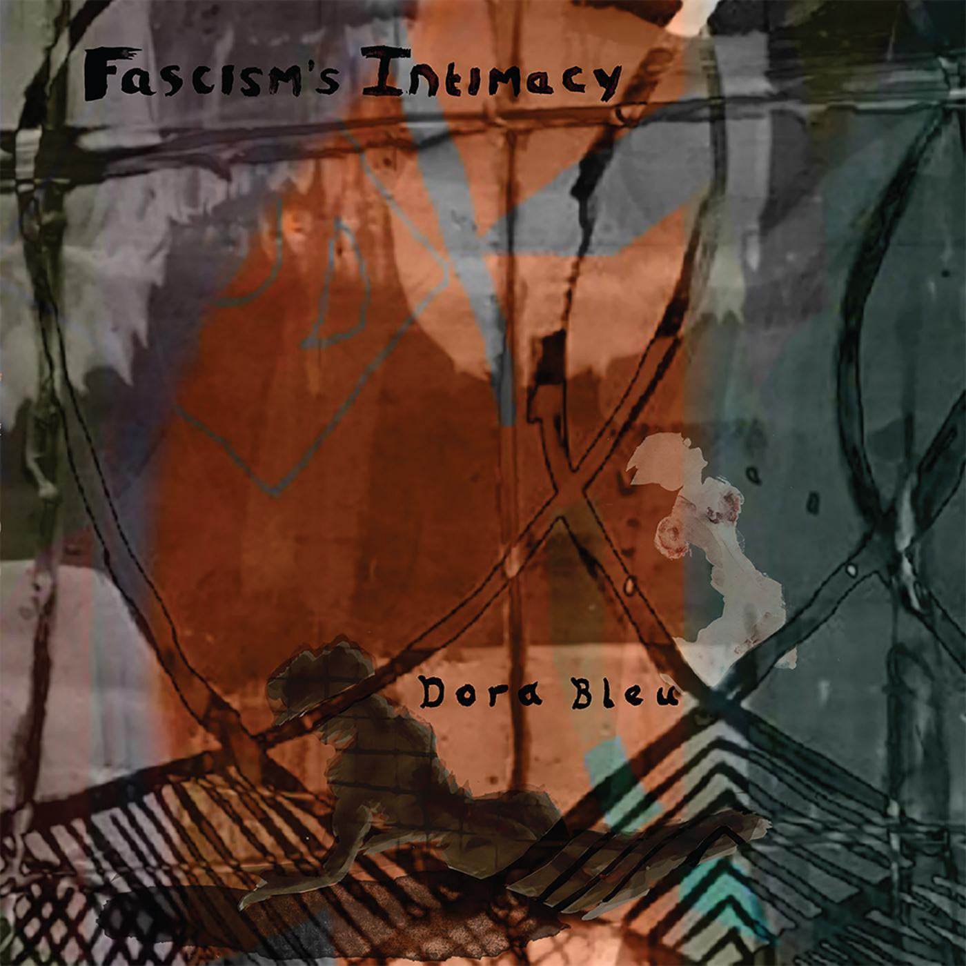 Dora Bleu - Fascism's Intimacy (Vinyl) | Mint (M) Mint (M)-
