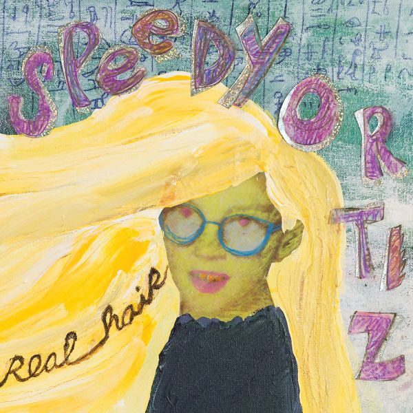 Speedy Ortiz - Real Hair |-