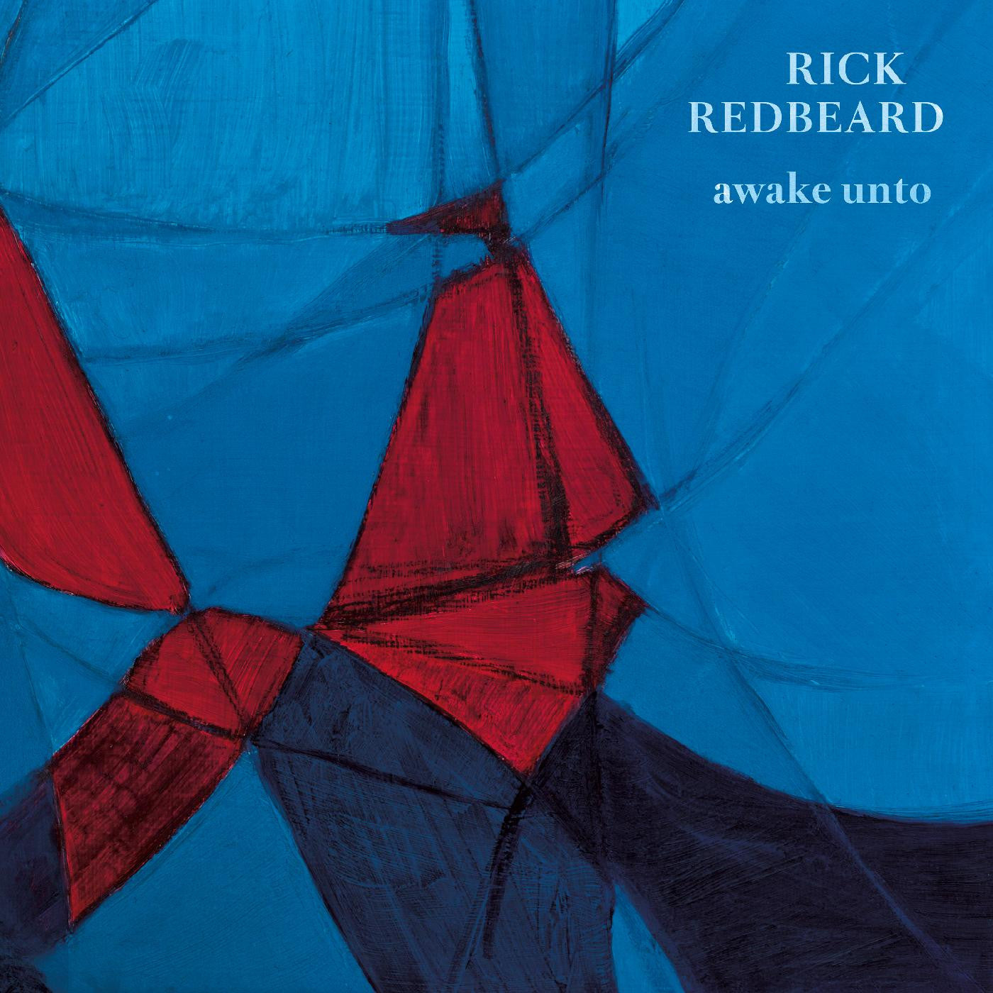 Rick Redbeard - Awake Unto (CD) |-