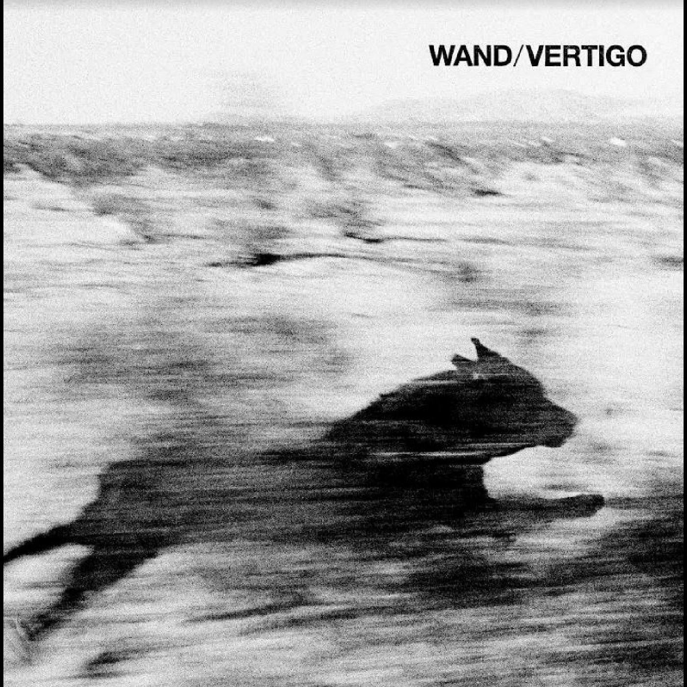 Wand - Vertigo |-