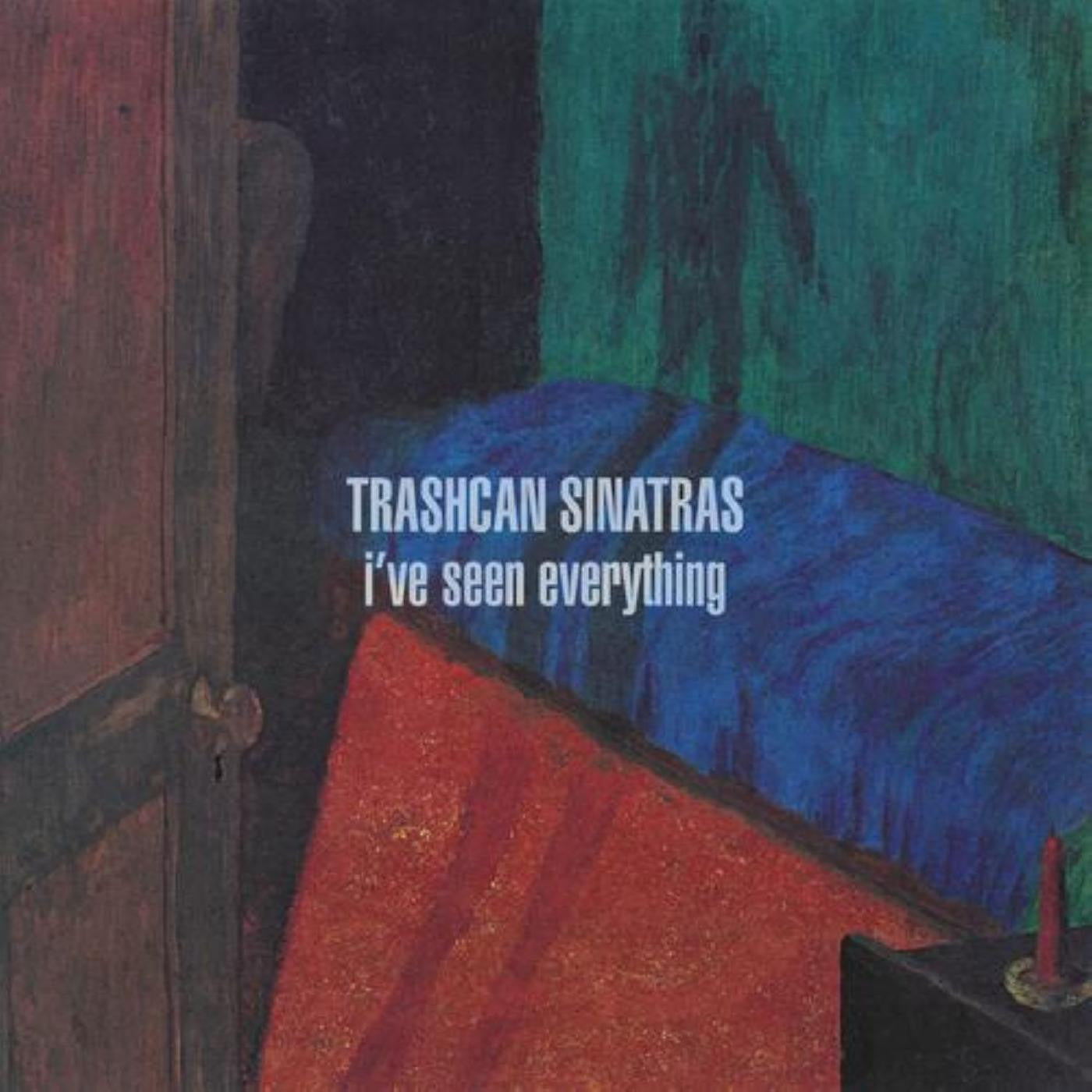 Trashcan Sinatras - I’ve Seen Everything (CD) |-