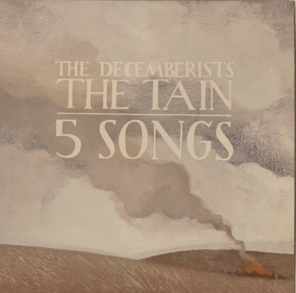 The Decemberists The Tain / 5 Songs LP Mint (M) Mint (M)-