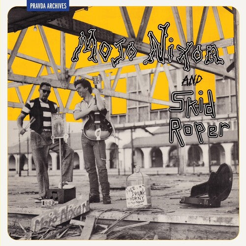 Mojo Nixon And Skid Roper - Mojo Nixon And Skid Roper (VINYL) | Mint (M) Mint (M)-