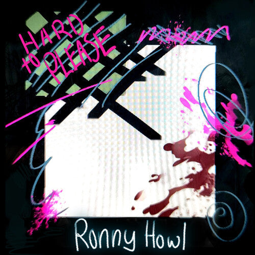 Ronny Howl - (PRE-ORDER 12/19/2025) Hard To Please (10" VINYL, Limited Edition) |-