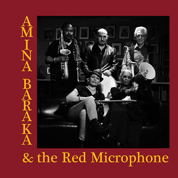AMINA BARAKA & THE RED MICROPHONE - Amina Baraka & The Red Microphone |-