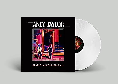 Andy Taylor - Man's A Wolf To Man (White Vinyl) | Mint (M) Mint (M)-