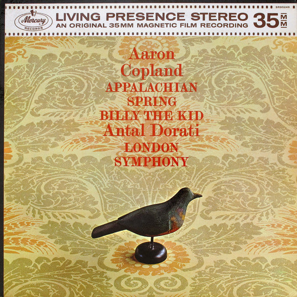 Antal Dorati, Aaron Copland, The London Symphony O - Appalachian Spring / Billy The Kid |-