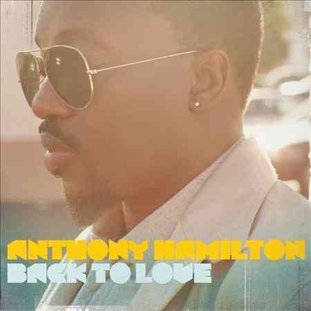 Anthony Hamilton - BACK TO LOVE |-