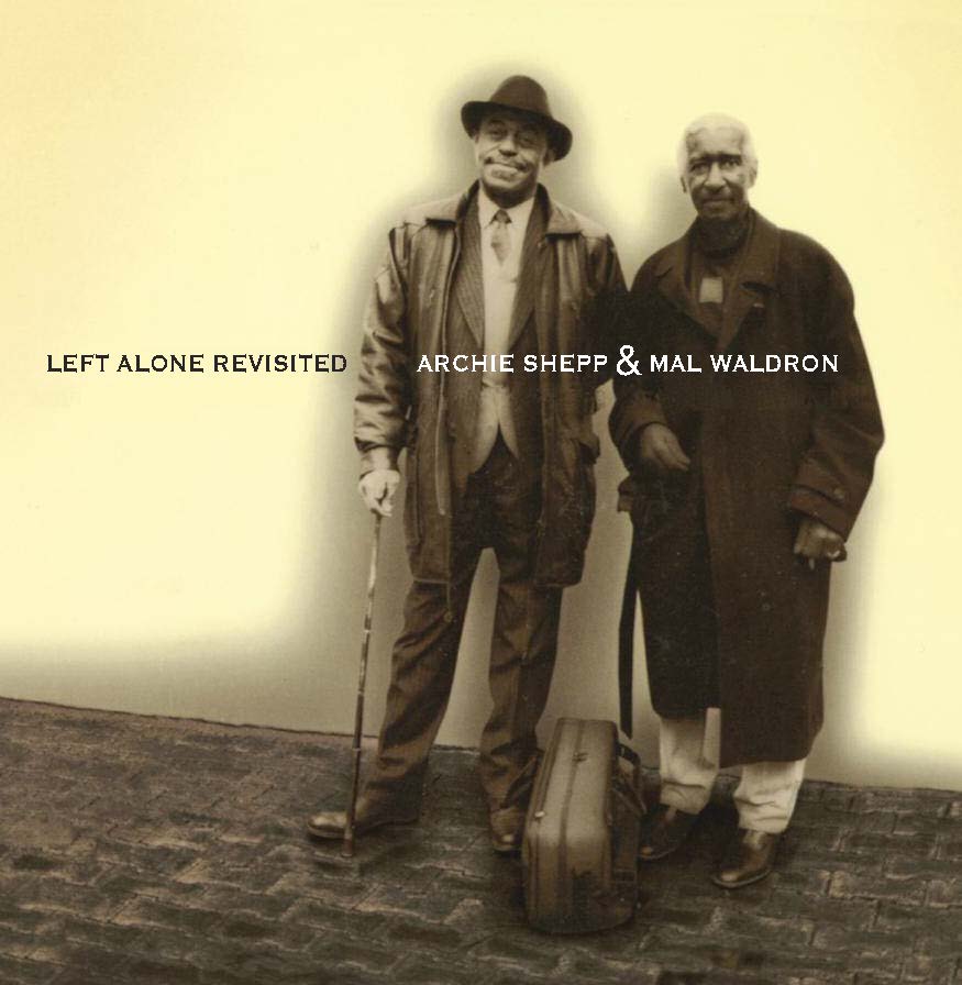 Archie Shepp & Mal Waldron - (PRE-ORDER 12/19/2025) Left Alone Revisited (2xVINYL) |-