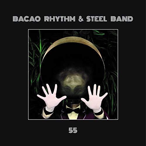 Bacao Rhythm & Steel Band - 55 |-