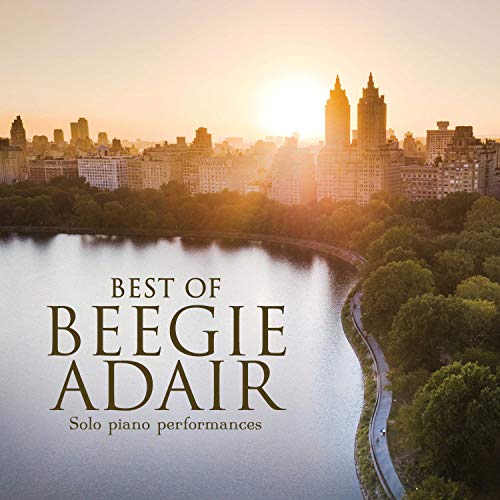 Beegie Adair - Best Of Beegie Adair: Solo Piano Performances |-