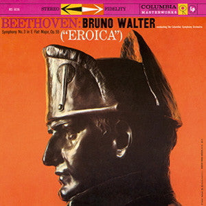 Beethoven: Bruno Walter - Symphony No. 3 In E Flat Major, Op. 55 ("Eroica") |-