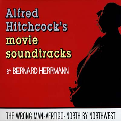 Bernard Herrmann - Alfred Hitchcock's Movie Soundtracks |-