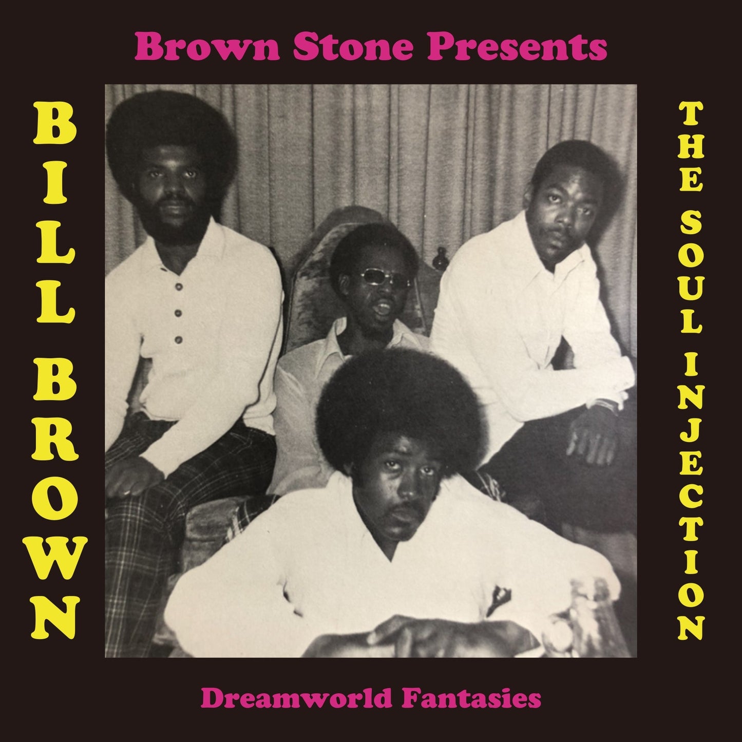 Bill Brown and the Soul Injection - T.B.A. |-