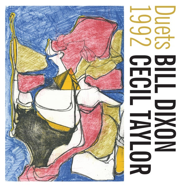 BILL DIXON & CECIL TAYLOR - Duets 1992 |-