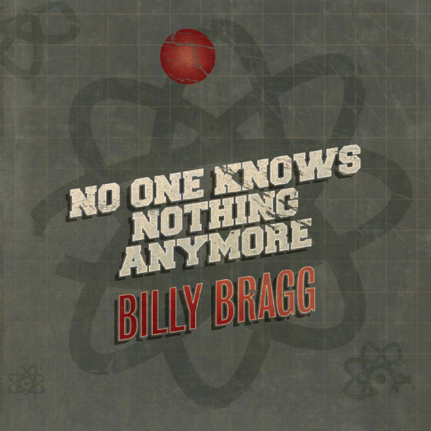 Billy Bragg - No One Knows Nothing Anymore / Song Of The Iceberg (7" WHITE VINYL) | Mint (M) Mint (M)-