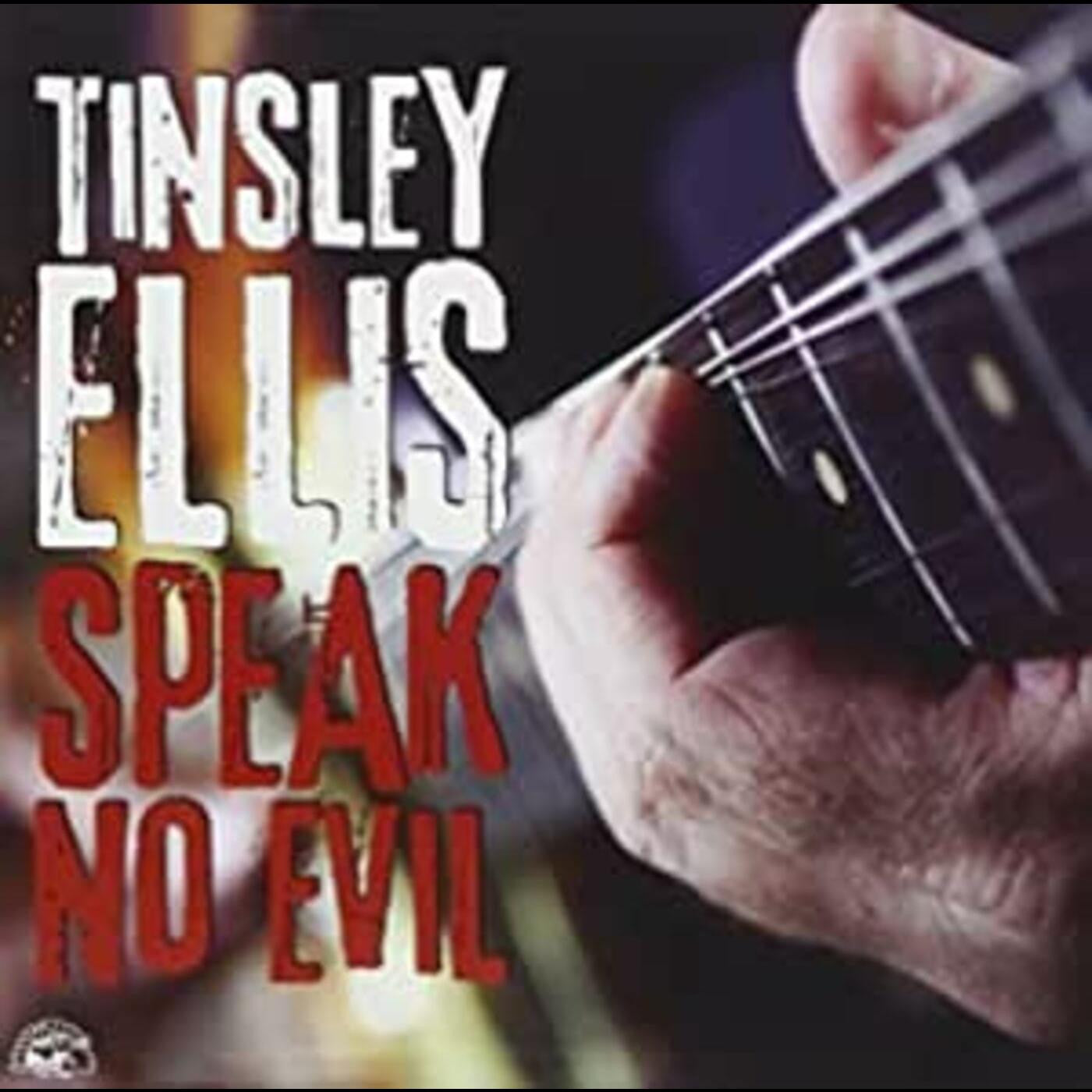 Ellis, Tinsley - Speak No Evil (CD) |-