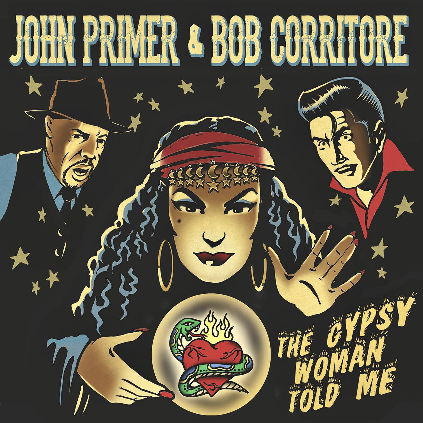 Primer, John & Corritore, Bob - The Gypsy Woman Told Me (CD) |-
