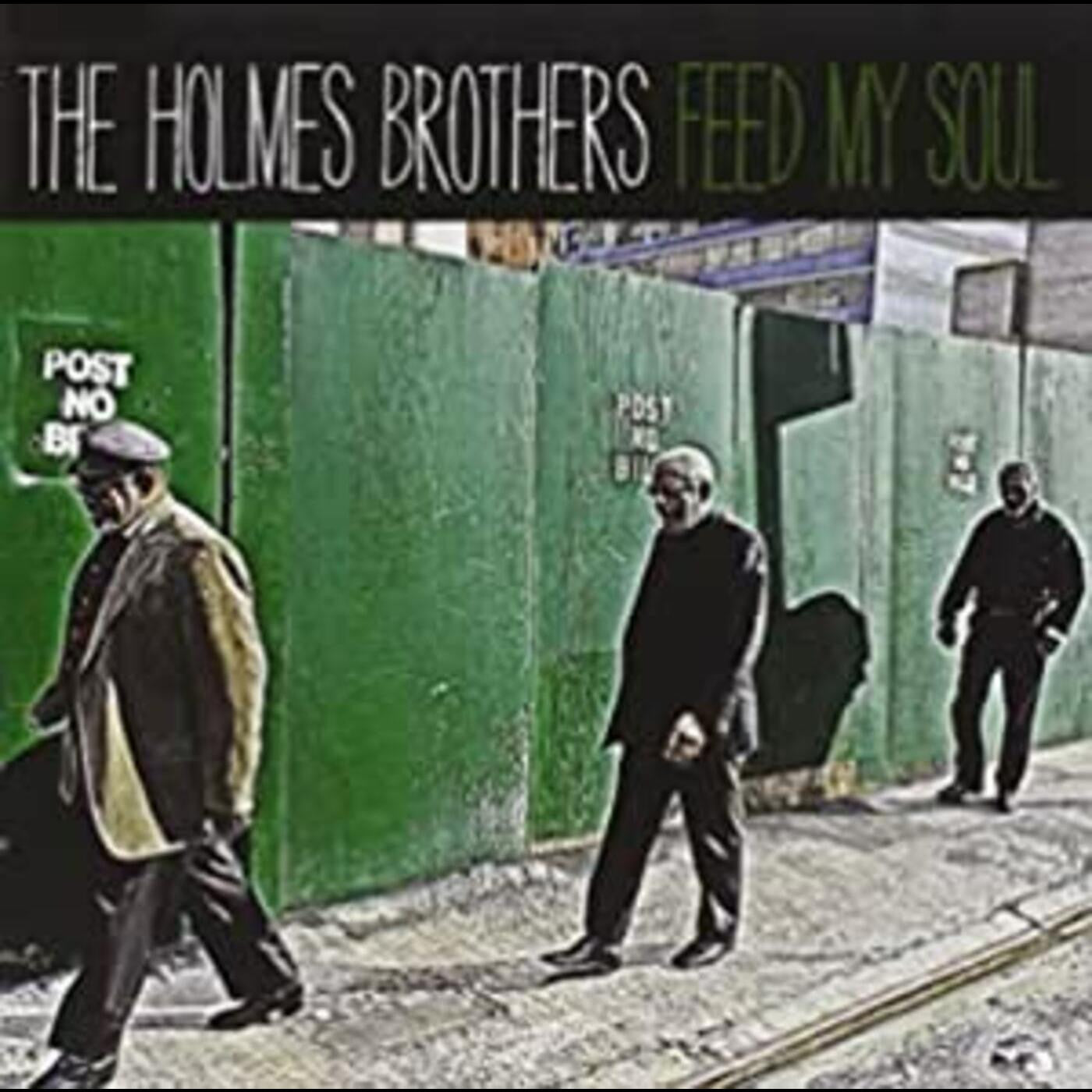 Holmes Brothers - Feed My Soul (CD) |-