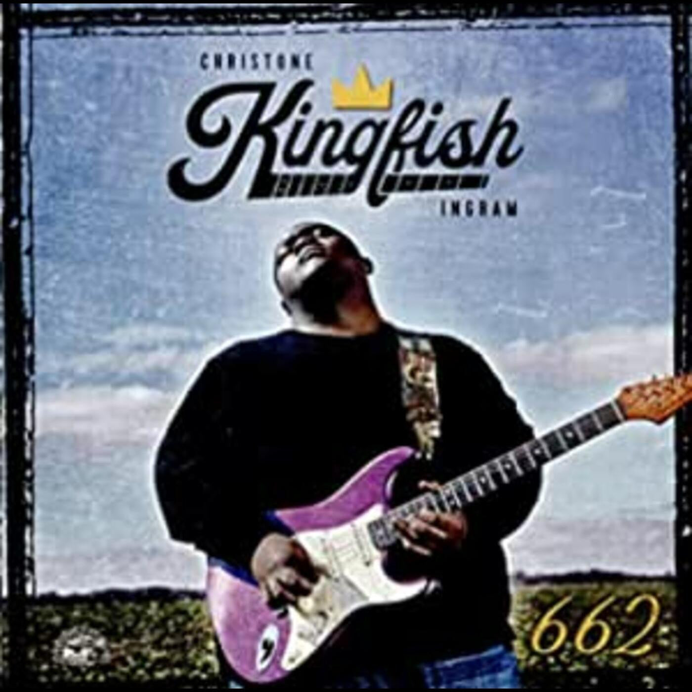 Ingram, Christone "Kingfish" - 662 (CD) |-